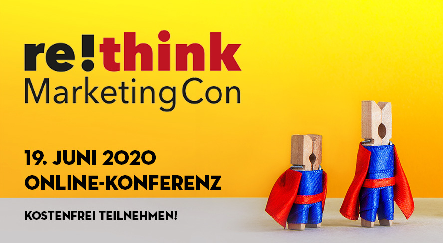 re!think MarketingCon; 19. Juni 2020